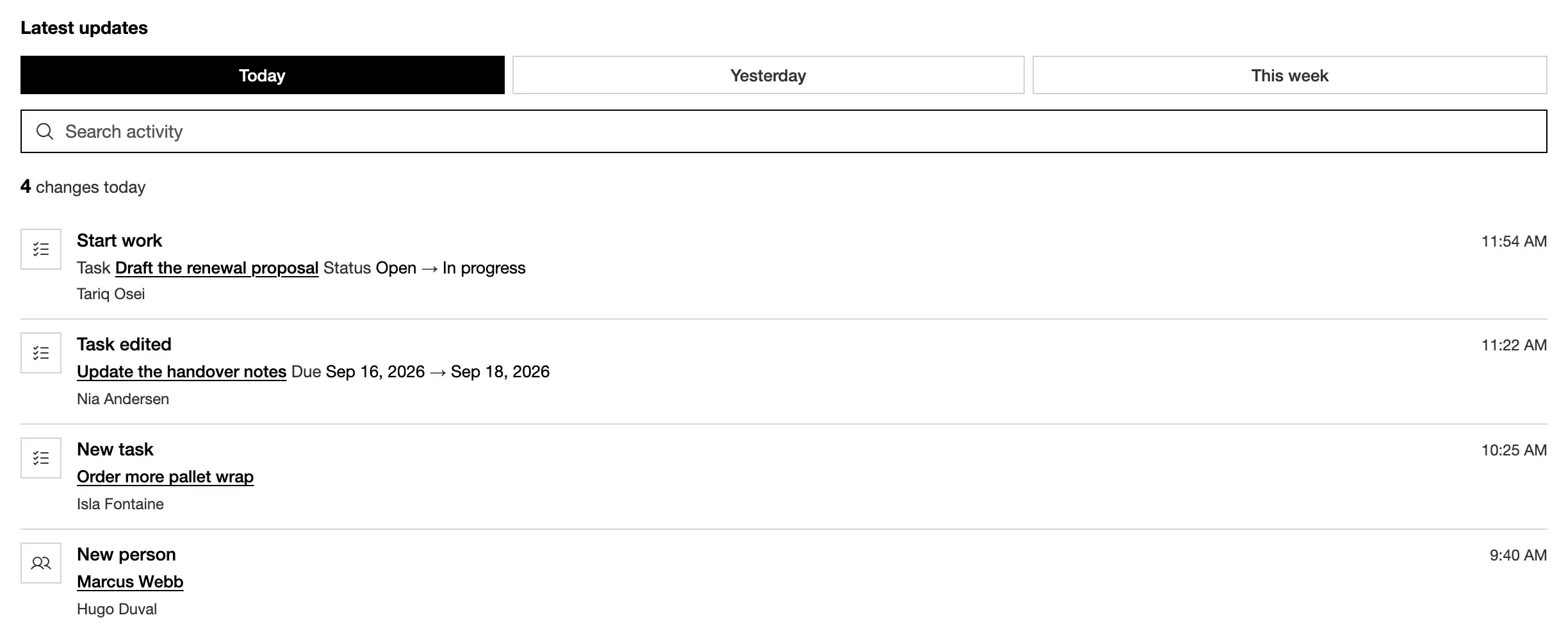 An activity feed: Today, Yesterday and This week, a search, and four changes, each with what the write did, the record, the field from what to what, who and when.