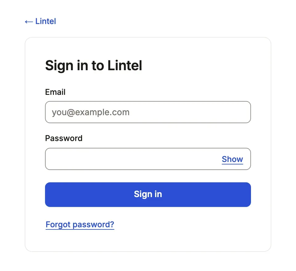 Lintel’s sign-in card: Sign in to Lintel, an email and a password field, a Sign in button and Forgot password?.